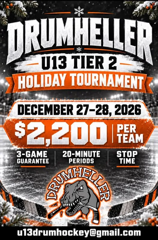 Poster for Drumheller U13 Tier 2 Holiday Tournament