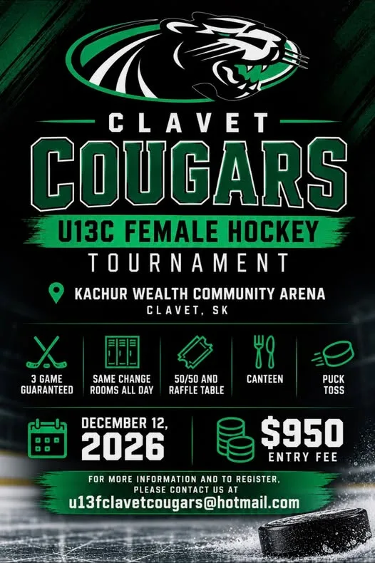 Poster for CLAVET COUGARS U13C FEMALE HOCKEY TOURNAMENT