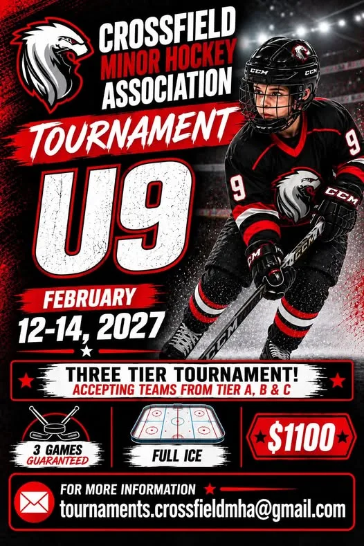 Poster for CROSSFIELD MINOR HOCKEY ASSOCIATION TOURNAMENT