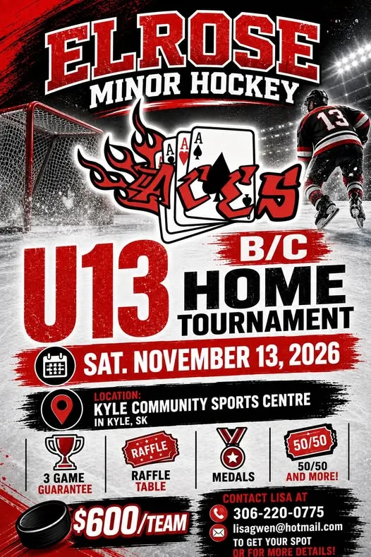 Poster for ELROSE MINOR HOCKEY U13 B/C HOME TOURNAMENT