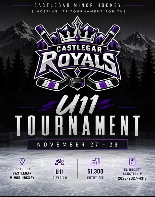 Poster for Castlegar Royals U11 Tournament