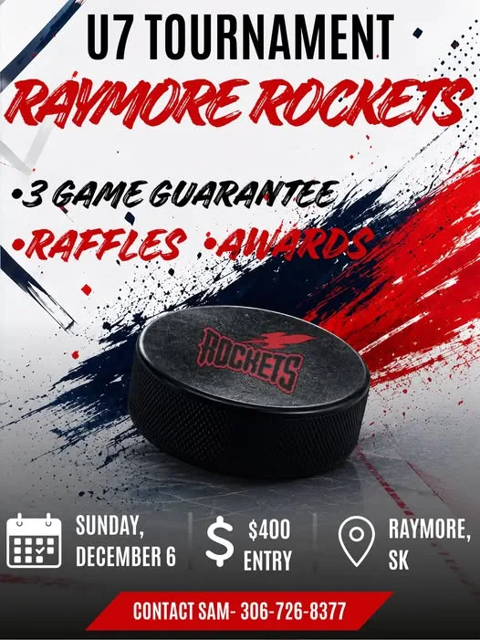 Poster for U7 TOURNAMENT RAYMORE ROCKETS
