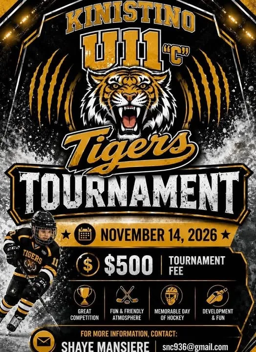 Poster for KINISTINO TIGERS TOURNAMENT
