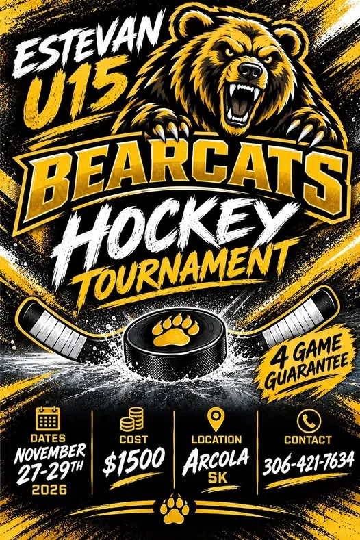 Poster for Estavan Bearcats Hockey Tournament