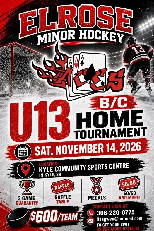 Poster for ELROSE HOCKEY MINOR B/C U13 TOURNAMENT