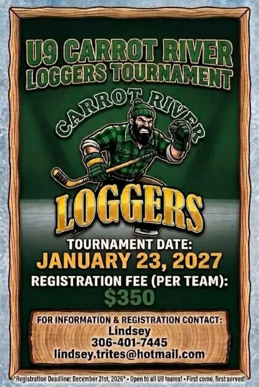 Poster for U9 Carrot River Loggers Tournament