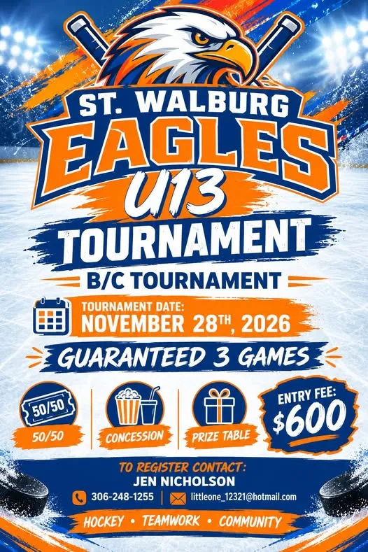 Poster for St. Walburg Eagles U13 Tournament